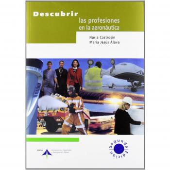 Descubrir las profesiones en la aeronáutica
