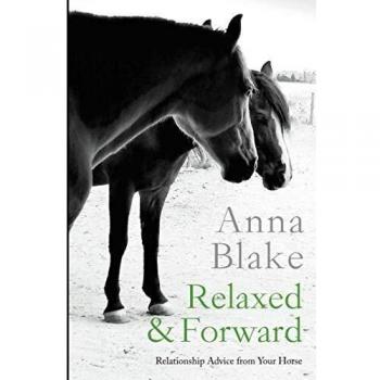 Consejos de Relación desde tu Caballo: Relaxed & Forward