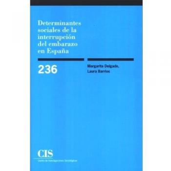 Determinantes Sociales De La Interrupción Del Embarazo En España: 236