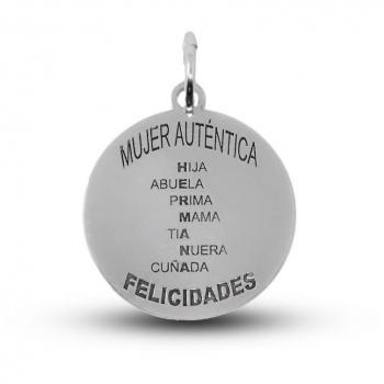 Colgante de Plata Ley 925m para Mujer de 20 mm con mensaje MUJER AUTÉNTICA FELICIDADES y grabación incluida
