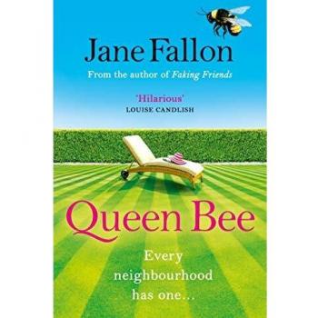Reina Abeja: La divertida novela de la autora de Amistades Falsas (Tapa blanda)
