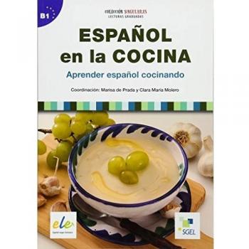 Spanish Cooking: Learn Spanish While Cooking - Textbook