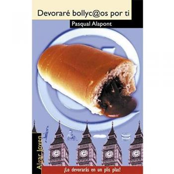 Devoraré bollyc@os por ti: 5