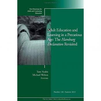 Adult Education and Learning in a Precarious Age the Hamburg Declaration Revisited New Directions f