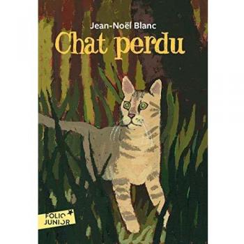 Chat Perdido (Folio Junior) - Jean-Noël Blanc