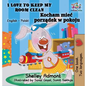 Libro Bilingüe Infantil en Polaco e Inglés: Me Encanta Mantener Mi Habitación Limpia
