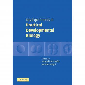 Experimentos Clave en Biología del Desarrollo Práctica