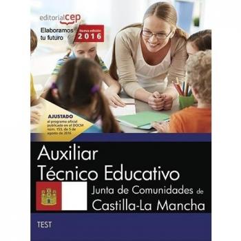 Auxiliar Técnico Educativo. Junta de Comunidades de Castilla-La Mancha. Test