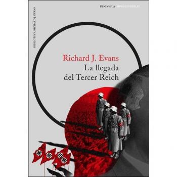 La llegada del Tercer Reich - Richard J. Evans