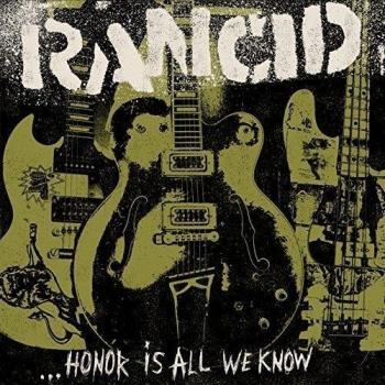Rancid - Honor Is All We Know [Vinyl LP]