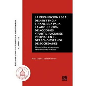 Prohibición legal de asistencia financiera para la adquisición de acciones y par