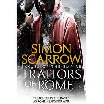Traitors of Rome (Eagles of the Empire 18)