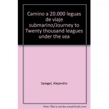 Camino a veinte mil leguas de viaje submarino
