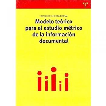 Modelo teórico para el estudio métrico de la información documental: 126