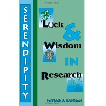 Serendipity, Luck and Wisdom in Research