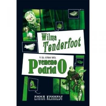 Wilma Tenderfoot y el caso del veneno podrido