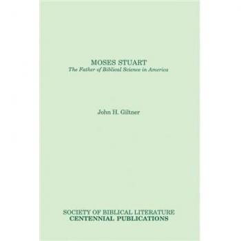 Moisés Stuart: La Ciencia Bíblica en América (Bolsillo)