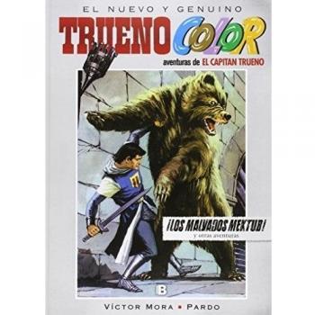 ¡Los malvados Mektub! Y otras aventuras de El Capitán Trueno - Victor/ambros Mora