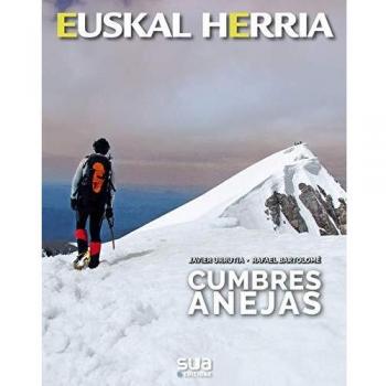 Cumbres Anejas - Urrutia, Javier; Bartolome, Rafael