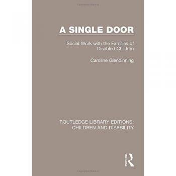 A Single Door: Social Work with the Families of Disabled Children: 8
