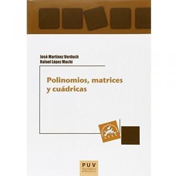 Polinomios, matrices y cuádricas: 70