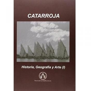 Catarroja: Historia, Geografia y arte
