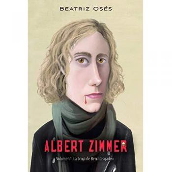 Albert Zimmer 1. La bruja de Berchtesgaden