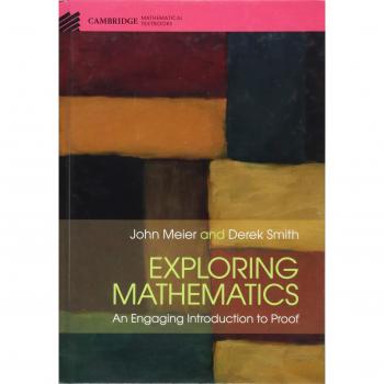 Engaging Introduction to Proof in Mathematics - Cambridge Mathematical Textbooks