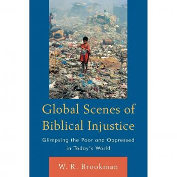 Global Perspectives on Biblical Injustice: Insights into Poverty and Oppression Today
