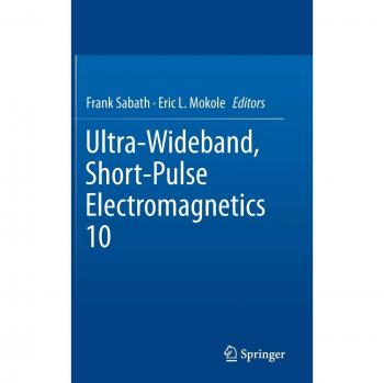 Ultra-Wideband, Short-Pulse Electromagnetics 10