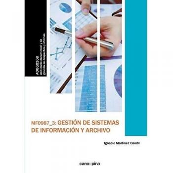 MF0987 Gestión de sistemas de información y archivo