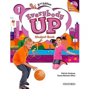 Everybody Up! 2nd Edition 1. Student's Book with CD Pack: Linking your classroom to the wider world