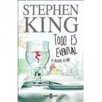 Todo es eventual. 14 relatos oscuros