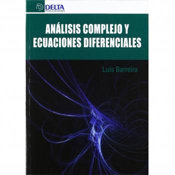 Análisis complejo y ecuaciones diferenciales - Barreira Luis