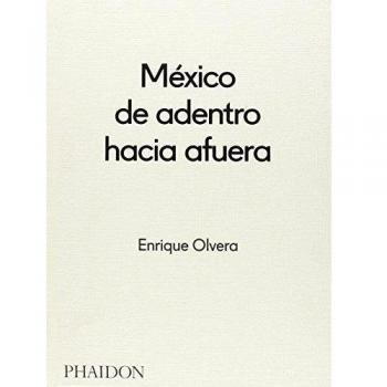 México desde adentro hacia fuera