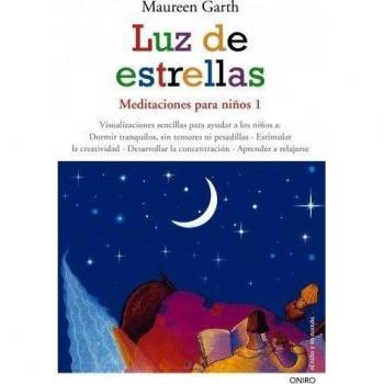 Luz de estrellas: Meditaciones para niños 1
