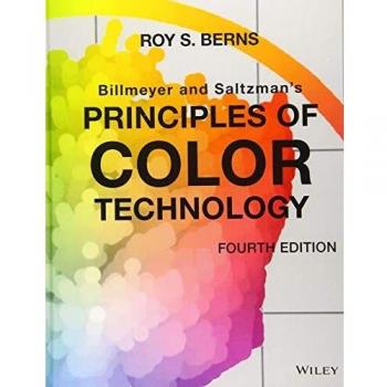 BILLMEYER AND SALTZMAN'S PRINCIPLES OF COLOR TECHNOLOGY, 4TH EDITION