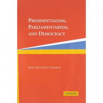 Presidentialism, Parliamentarism, and Democracy