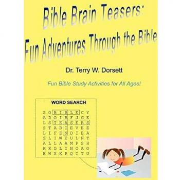 Bible Brain Teasers: Fun Adventures Through The Bible