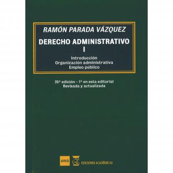 Derecho administrativo Tomo I. Introducción, organización administrativa, empleo público