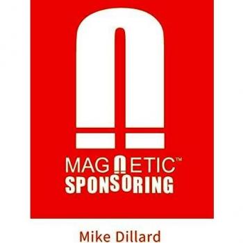 Magnetic Sponsoring: How To Attract Endless New Prospects And Team Members To You Automatically