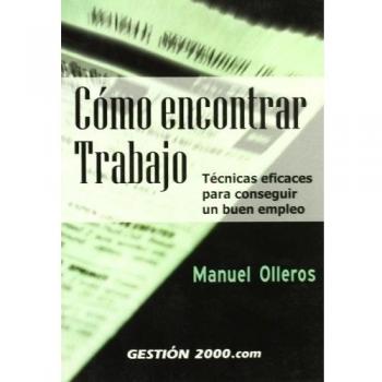Cómo encontrar trabajo: Técnicas eficaces para conseguir un buen empleo