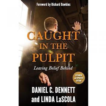 Caught in the Pulpit: Leaving Belief Behind