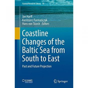Coastline Changes of the Baltic Sea from South to East: Past and Future Projection