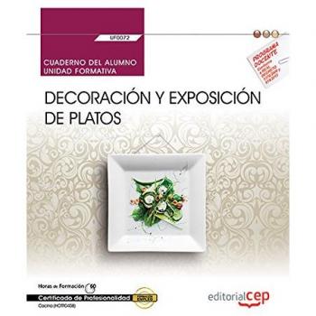 Cuaderno del alumno. Decoración y exposición de platos