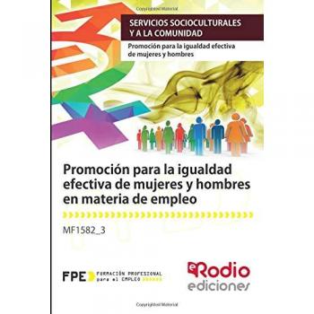 Promoción para la igualdad efectiva de mujeres y hombres en materia de  empleo