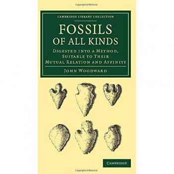 Fósiles de Todo Tipo: Método Digestivo, Relación y Afinidad (Colección Biblioteca de Cambridge - Ciencia de la Tierra)