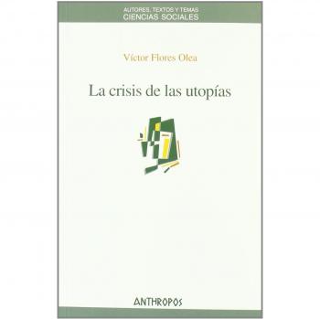 Crisis De Las Utopias La