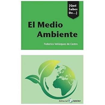 El Medio Ambiente