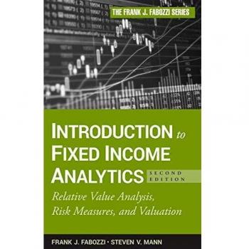 Introduction to Fixed Income Analytics: Relative Value Analysis, Risk Measures and Valuation: 191